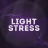 lightstress